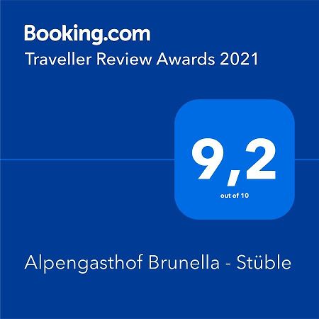 Alpengasthof Brunella - Stueble نينزينغ المظهر الخارجي الصورة